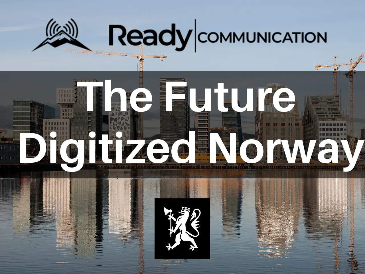 Ready Communication Supports Norway's National Digitization Strategy 2024–2030